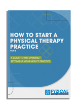 COVER IMG How to Open a Physical Therapy Practice Part 2