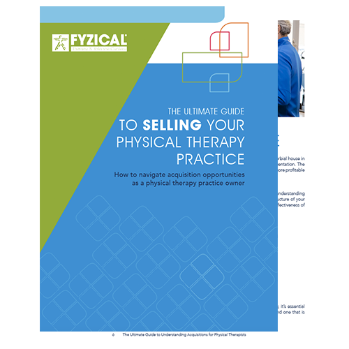 The ultimate guide to selling your physical therapy practice and navigating acquisitions cover image